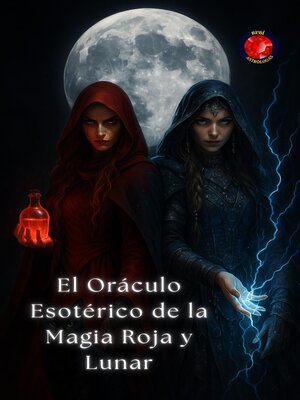 cover image of El Oráculo Esotérico de la Magia Roja y Lunar